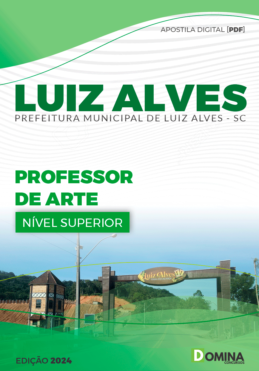 Apostila Pref Luiz Alves SC 2024 Professor de Arte