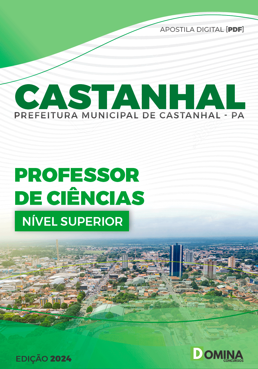 Apostila Pref Castanhal PA 2024 Professor de Ciências