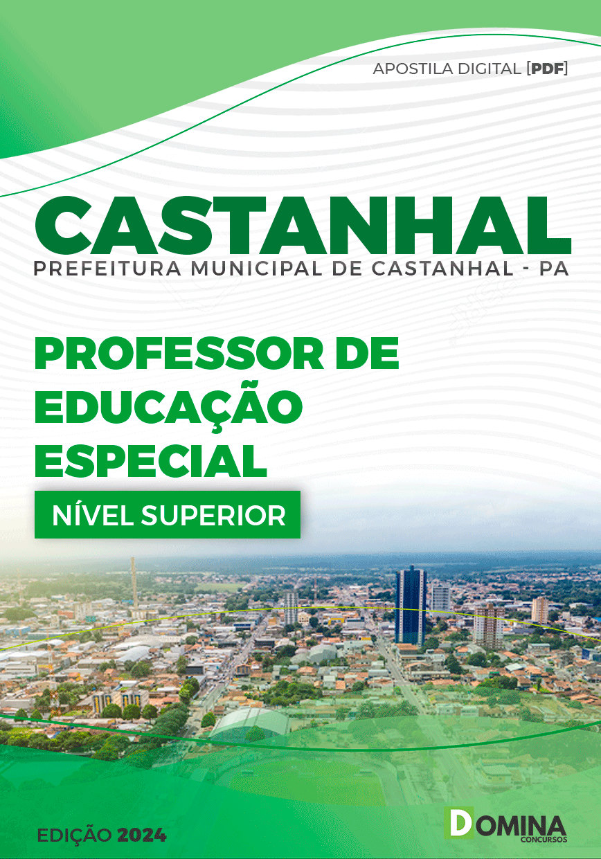 Apostila Pref Castanhal PA 2024 Professor de Educação Especial