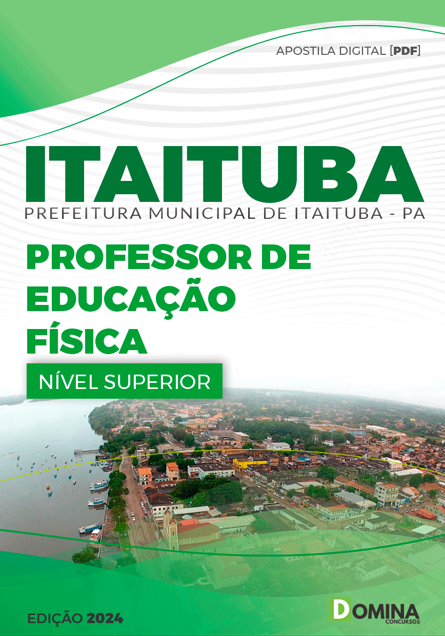 Apostila Pref Itaituba PA 2024 Professor de Educação Física