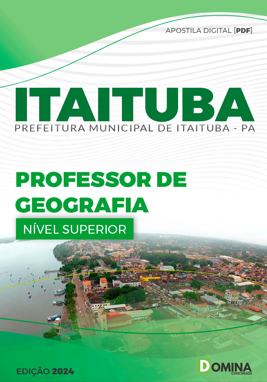 Apostila Pref Itaituba PA 2024 Professor de Geografia