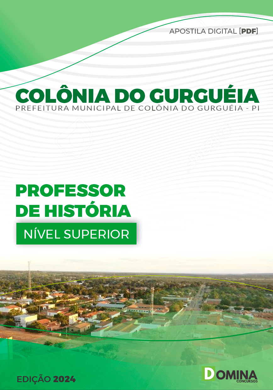 Apostila Pref Colônia Do Gurguéia PI 2024 Professor História