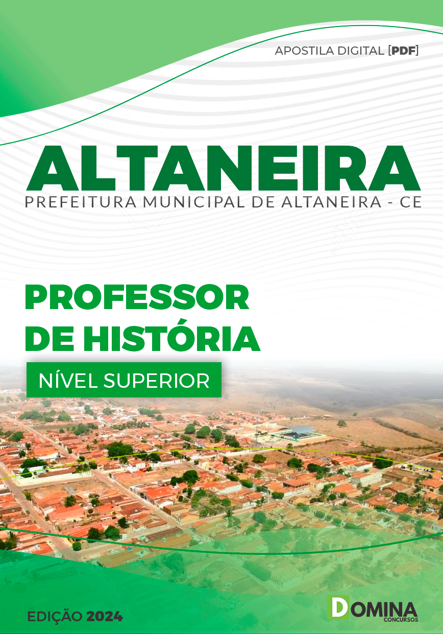 Apostila Pref Altaneira CE 2024 Professor II História
