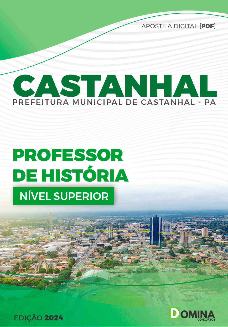 Apostila Pref Castanhal PA 2024 Professor de História