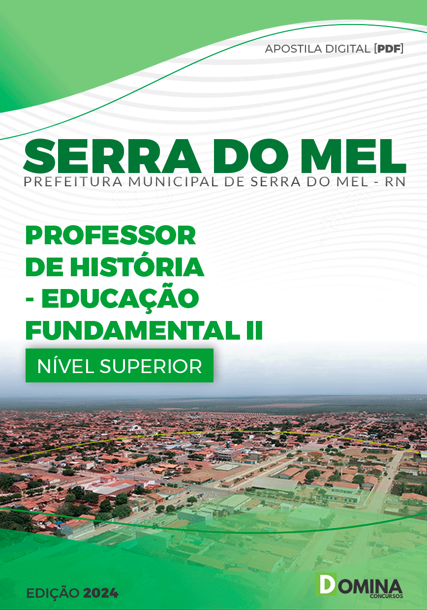 Apostila Pref Serra do Mel RN 2024 Professor de História