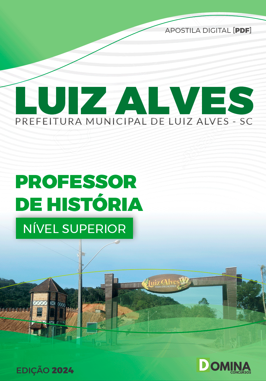 Apostila Pref Luiz Alves SC 2024 Professor de História