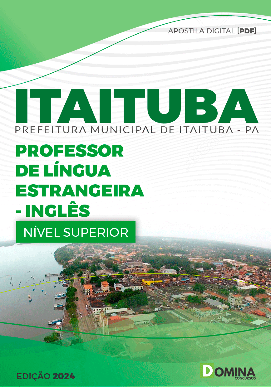 Pref Itaituba PA 2024 Professor de Língua Estrangeira Inglês