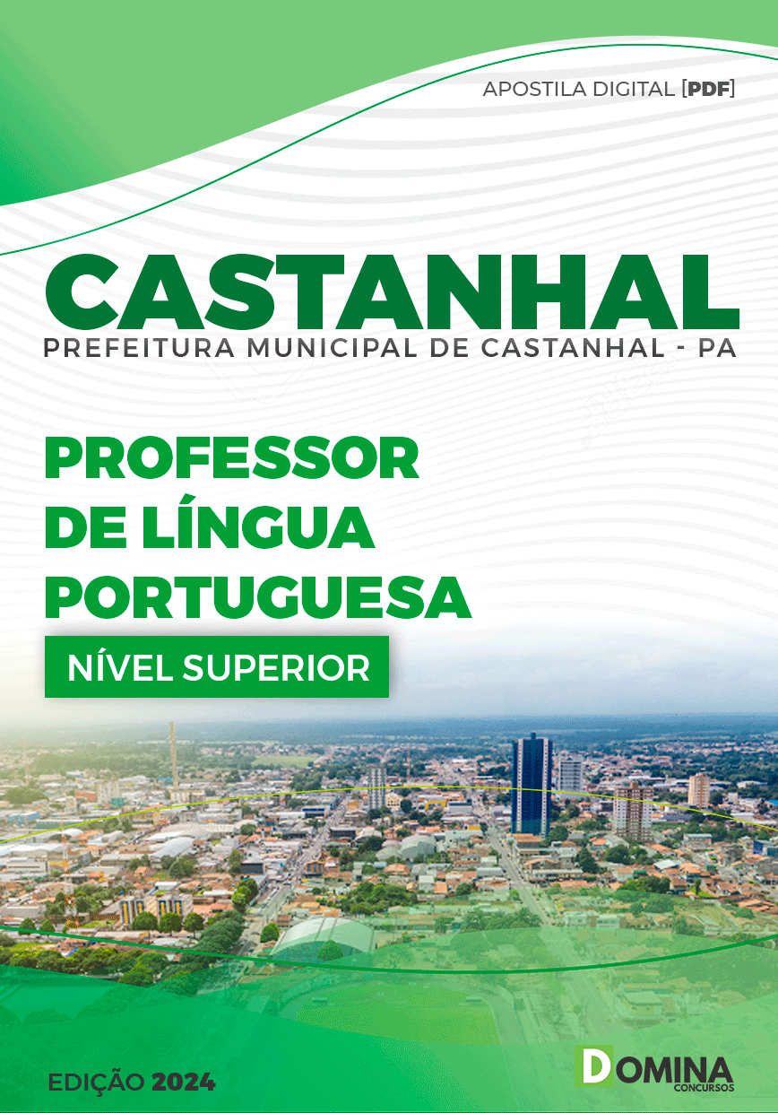 Apostila Pref Castanhal PA 2024 Professor de Língua Portuguesa