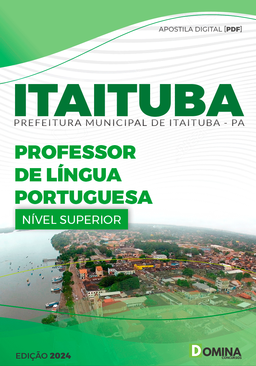 Apostila Pref Itaituba PA 2024 Professor de Língua Portuguesa