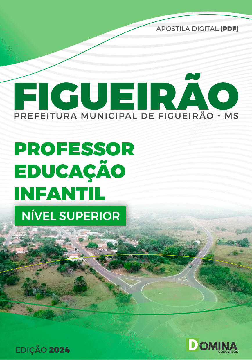 Apostila Pref Figueirão MS 2024 Professor Educação Infantil