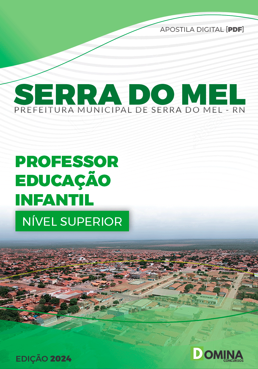 Apostila Pref Serra do Mel RN 2024 Professor de Educação Infantil