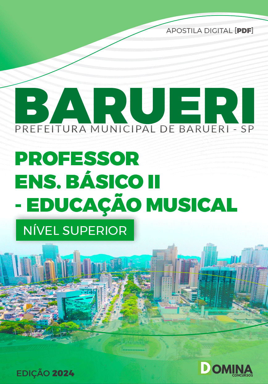 Apostila Pref Barueri SP 2024 Professor de Educação Musical