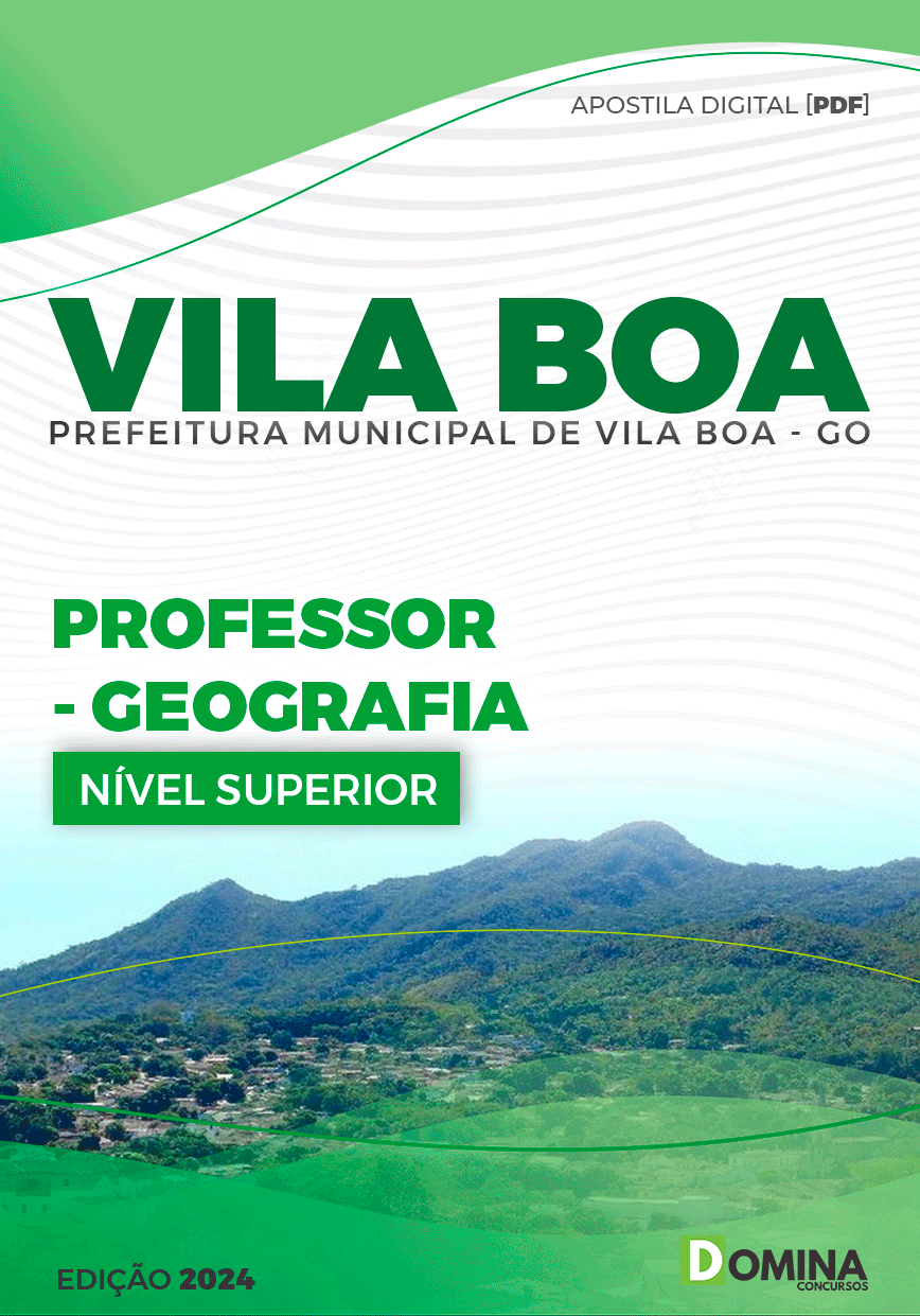 Apostila Pref Vila Boa GO 2024 Professor de Geografia