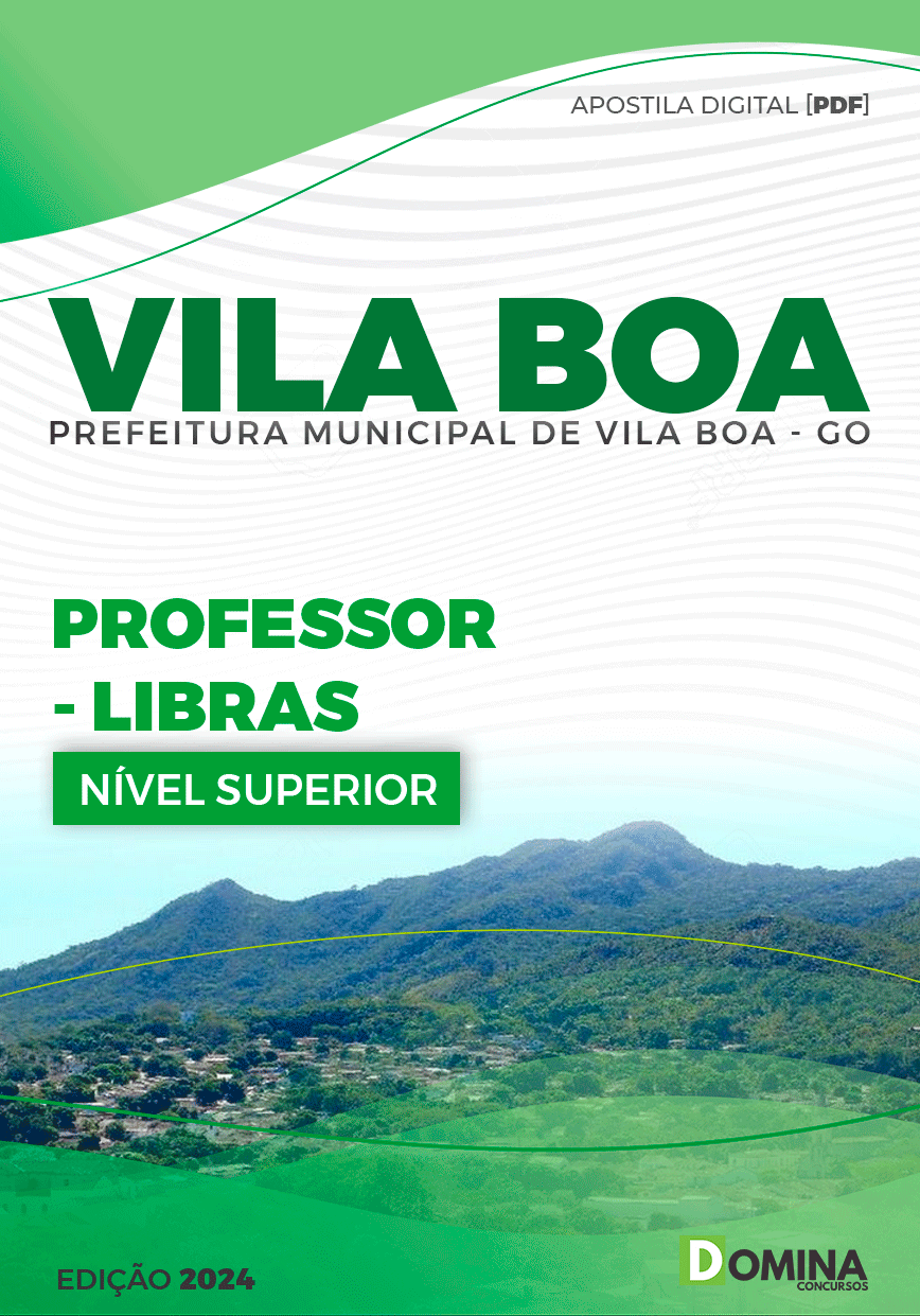 Apostila Pref Vila Boa GO 2024 Professor de LIBRAS