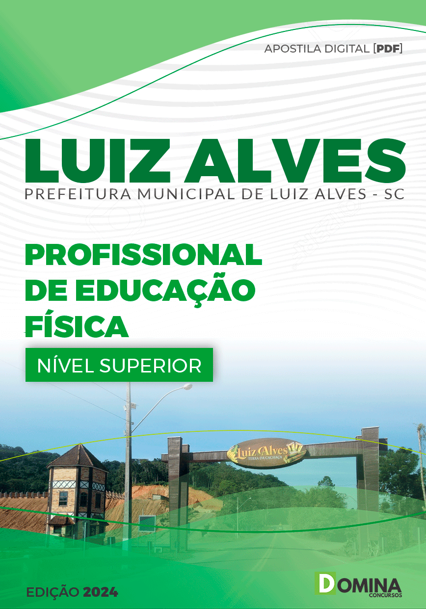 Apostila Pref Luiz Alves SC 2024 Profissional de Educação Física