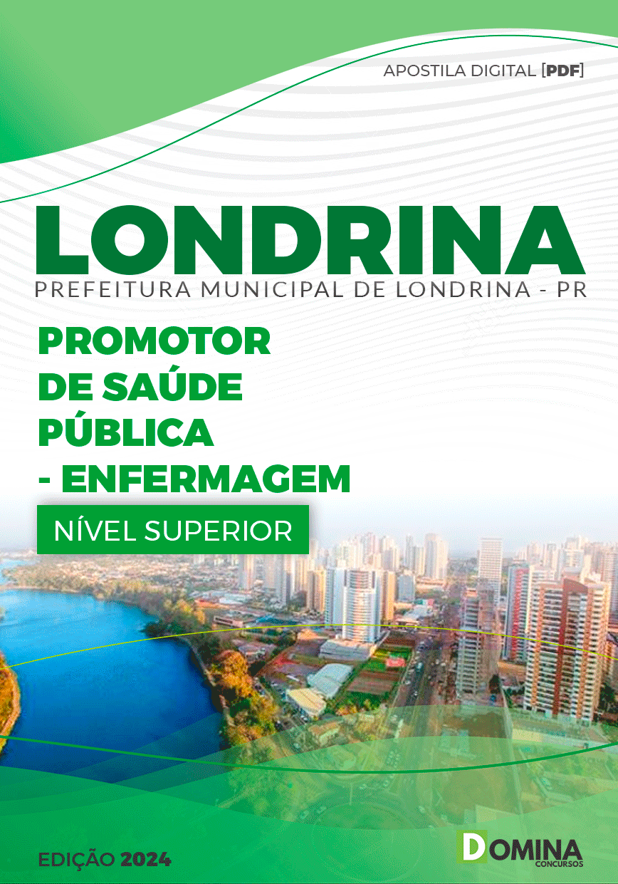 Apostila Pref Londrina PR 2024 Promotor Saúde Pública Enfermagem
