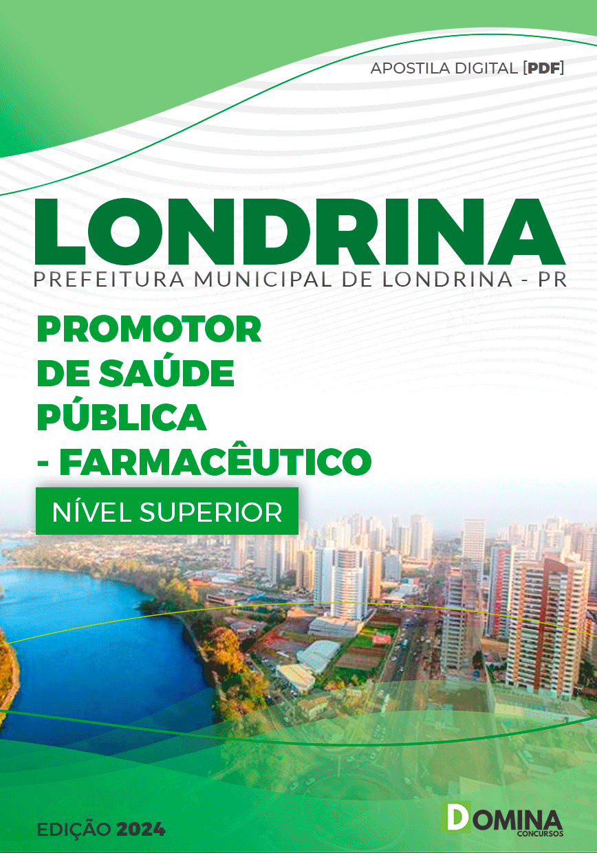 Apostila Pref Londrina PR 2024 Promotor Saúde Pública Farmacêutica