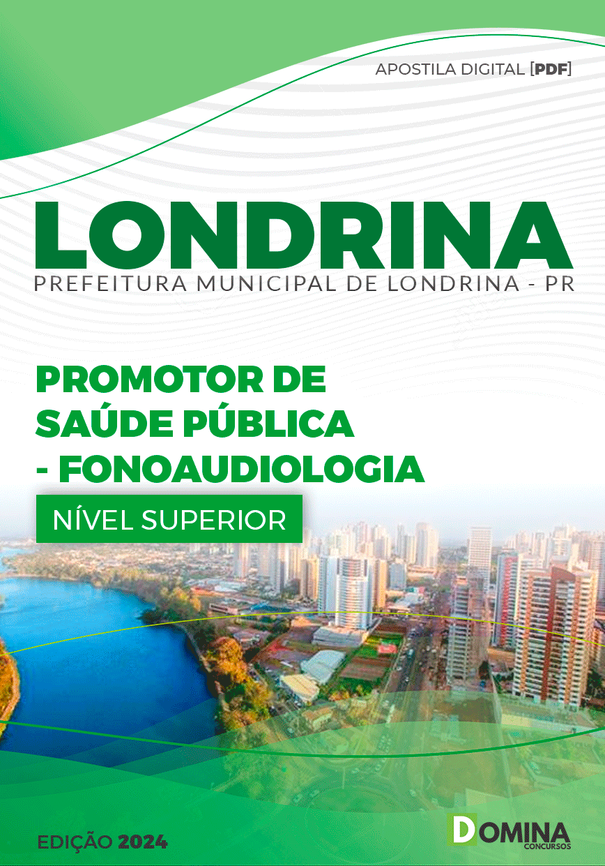 Apostila Pref Londrina PR 2024 Promotor Saúde Pública Fonoaudiologia
