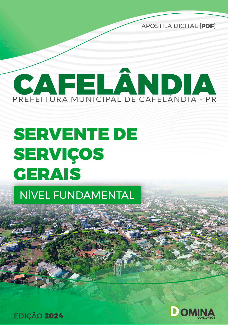 Apostila Pref Cafelândia PR 2024 Servente Serviços Gerais