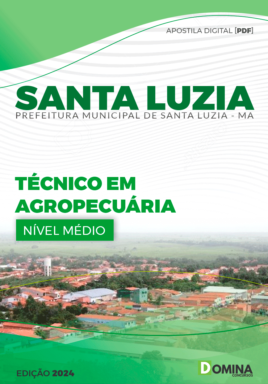 Apostila Pref Santa Luzia MA 2024 Técnico Agropecuária
