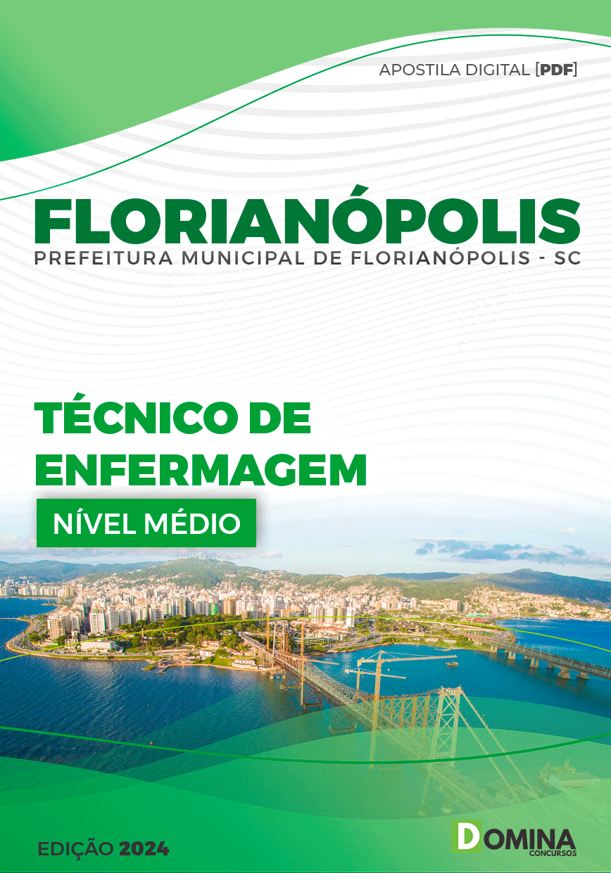 Apostila Pref Florianópolis SC 2024 Técnico de Enfermagem