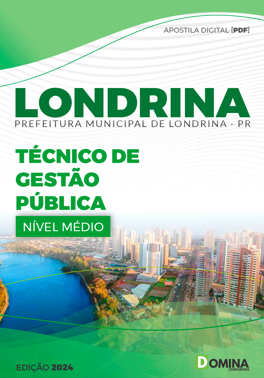 Apostila Pref Londrina PR 2024 Técnico Gestão Pública