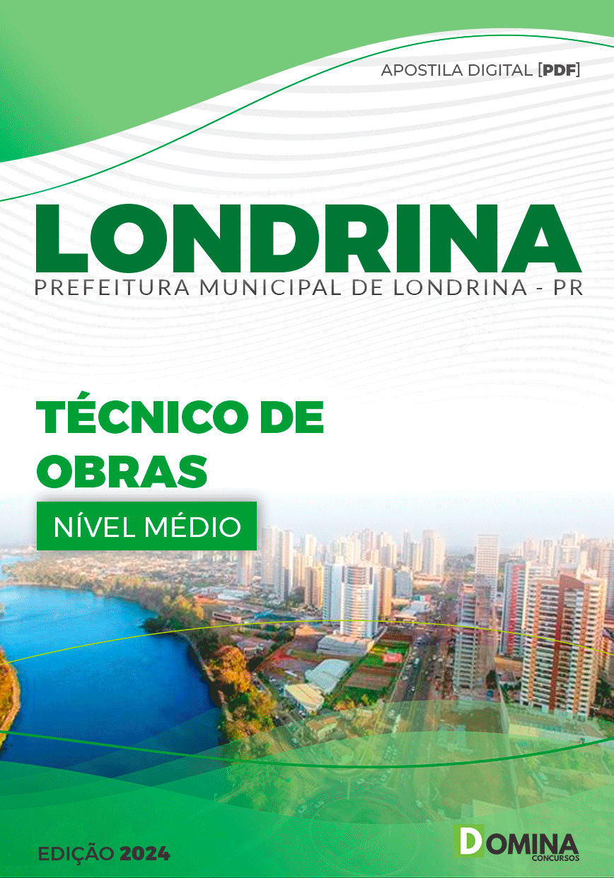 Apostila Pref Londrina PR 2024 Técnico Obras
