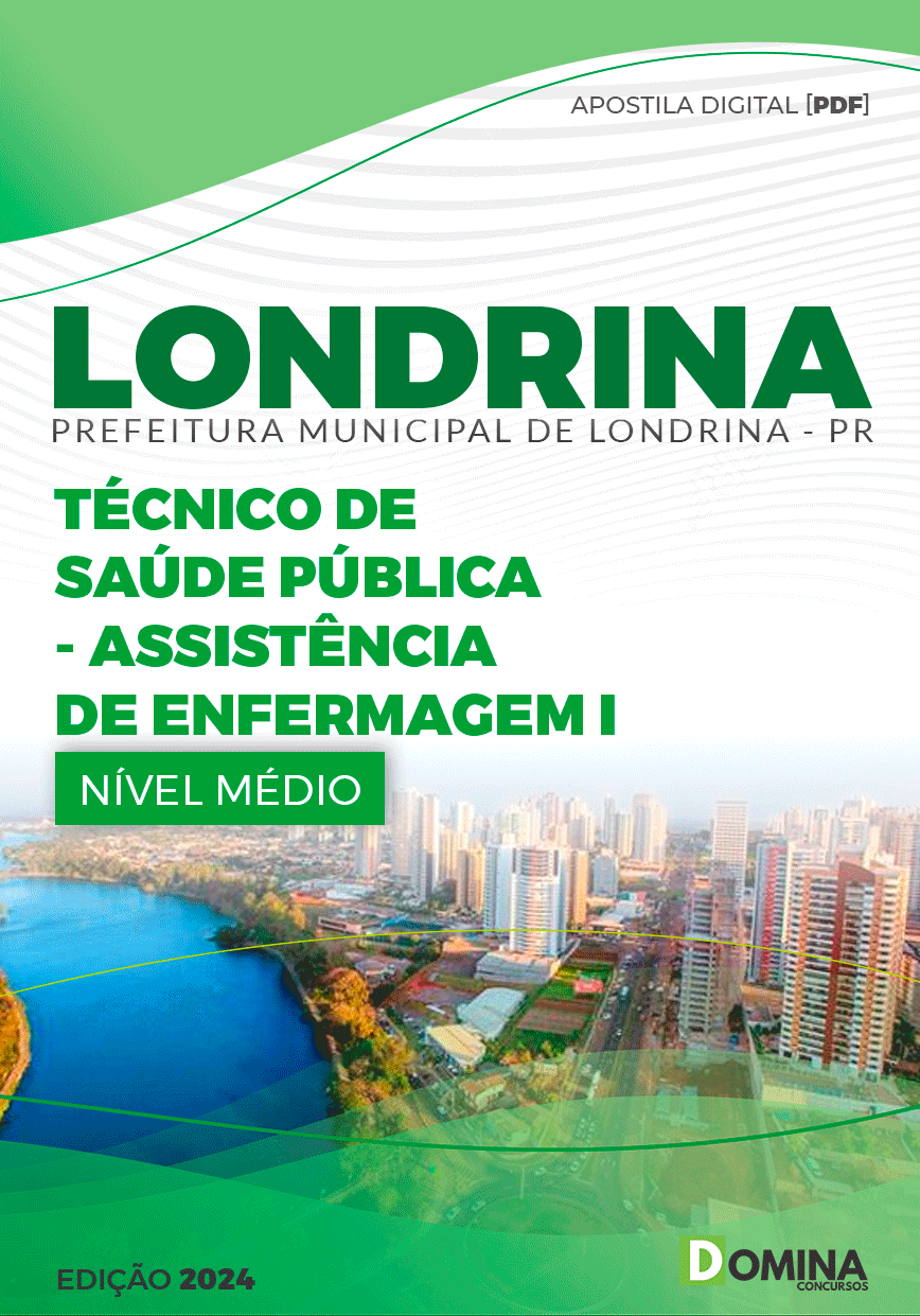 Apostila Pref Londrina PR 2024 Técnico Enfermagem