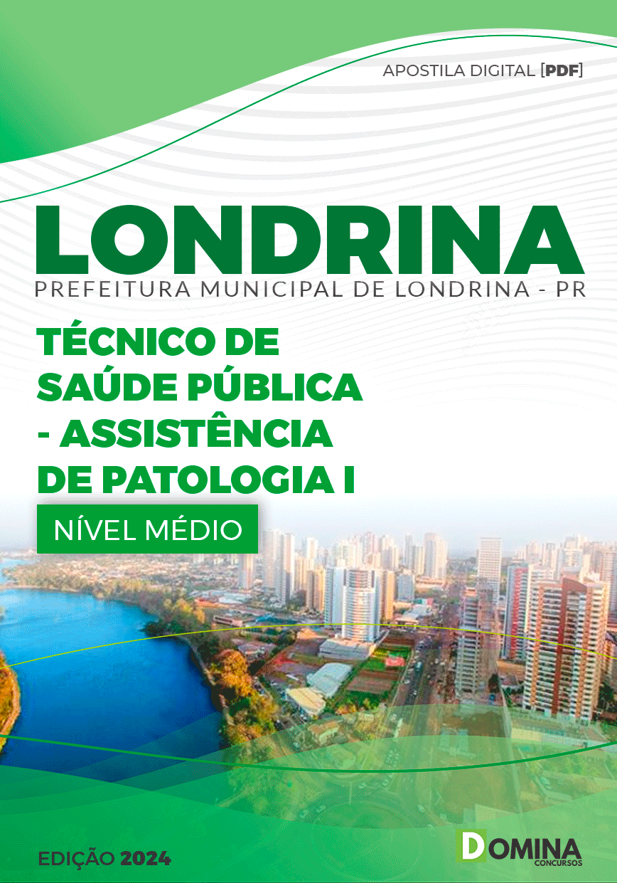 Apostila Pref Londrina PR 2024 Técnico Patologia I