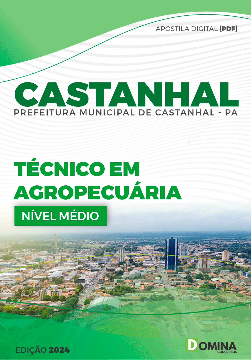 Apostila Pref Castanhal PA 2024 Técnico em Agropecuária