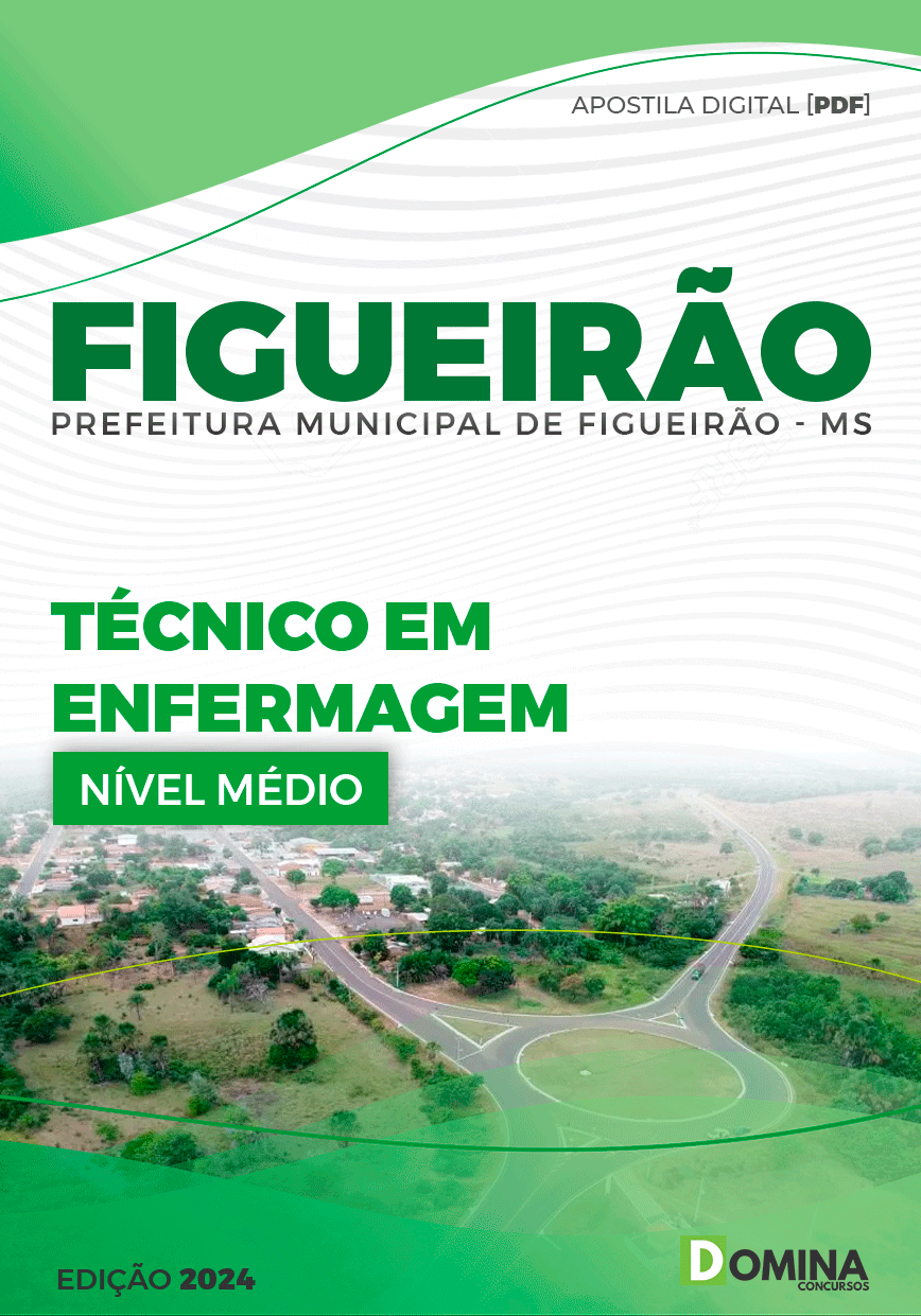 Apostila Pref Figueirão MS 2024 Técnico Enfermagem
