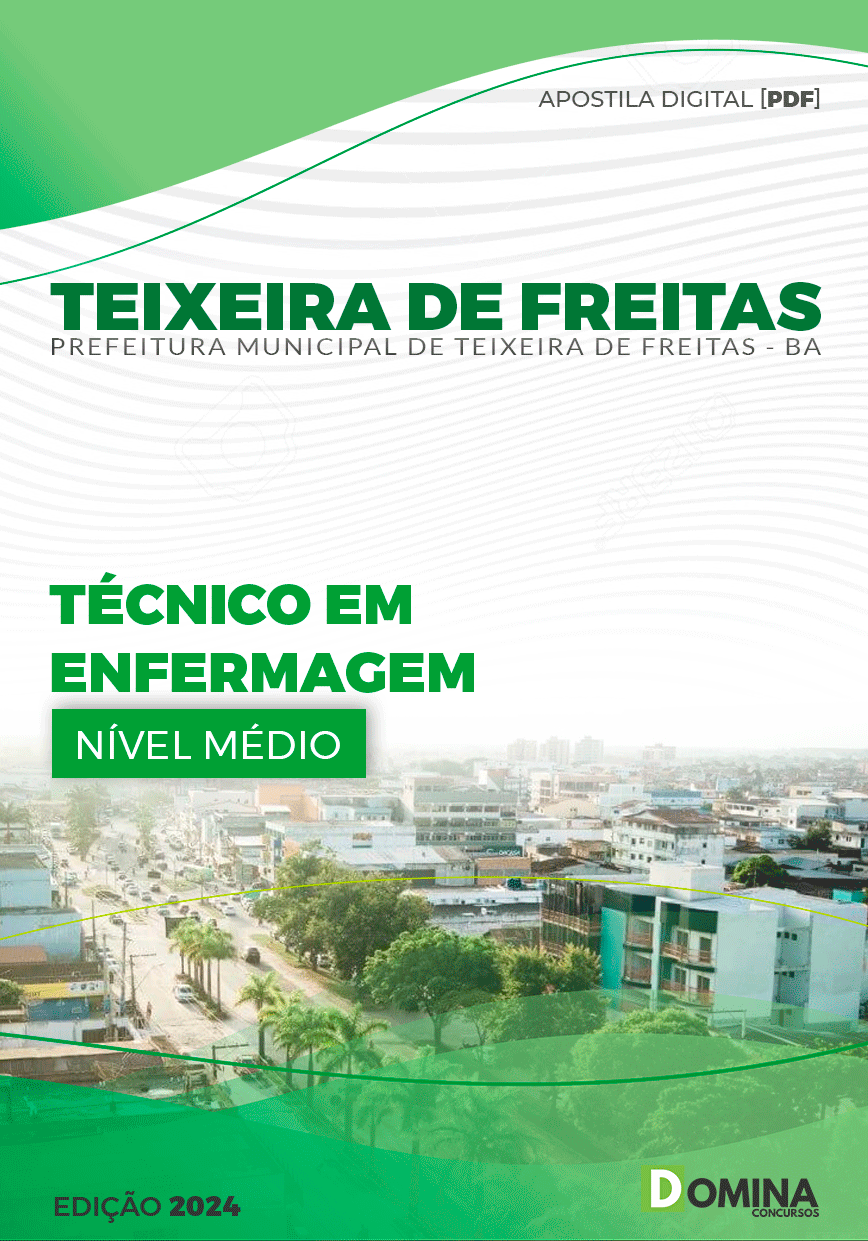 Apostila Pref Teixeira de Freitas BA 2024 Técnico em Enfermagem