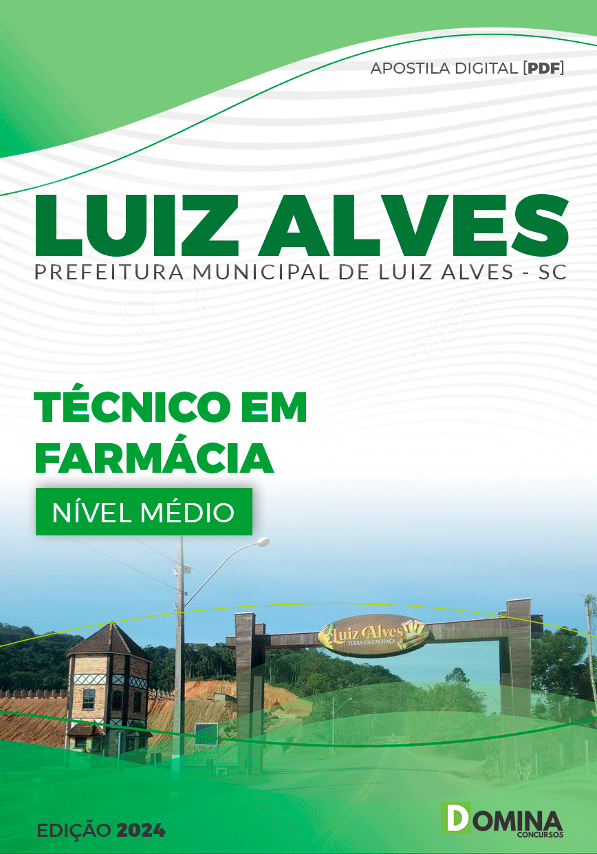 Apostila Pref Luiz Alves SC 2024 Técnico em Farmácia
