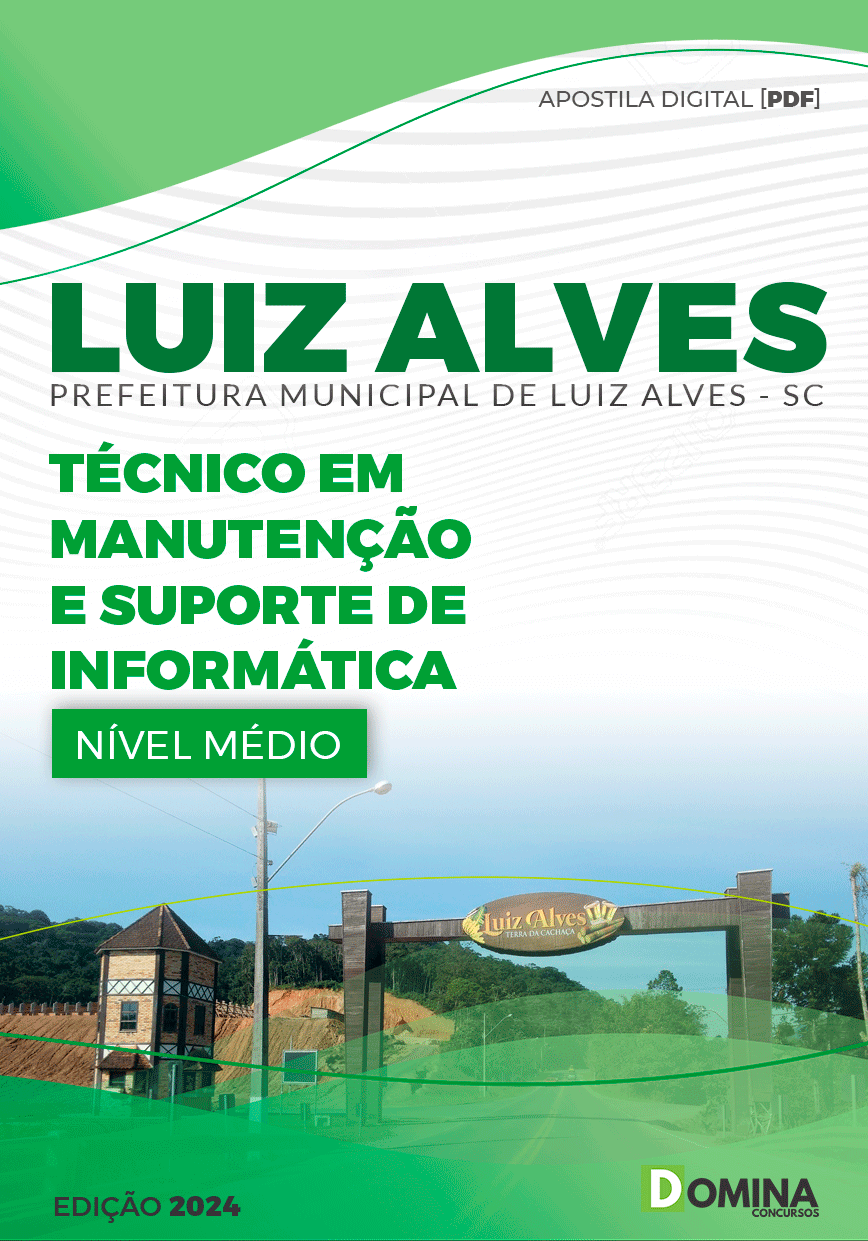 Apostila Pref Luiz Alves SC 2024 Técnico em Informática