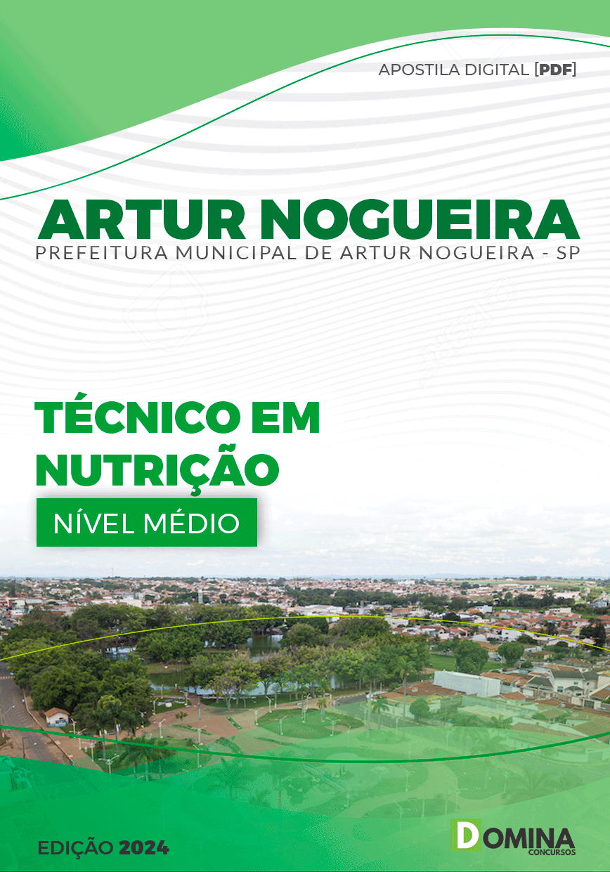 Apostila Pref Artur Nogueira SP 2024 Técnico em Nutrição