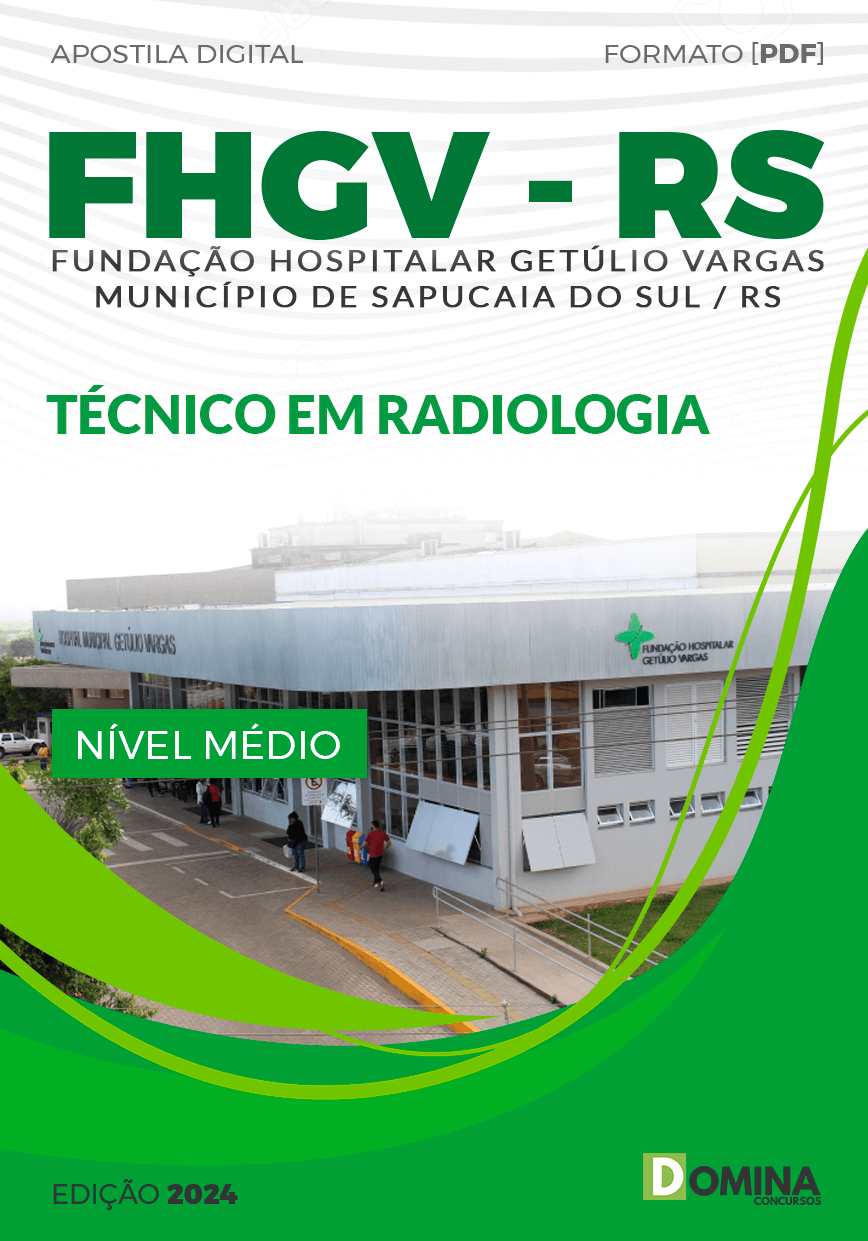 Apostila Concurso FHGV RS 2024 Técnico Radiologia