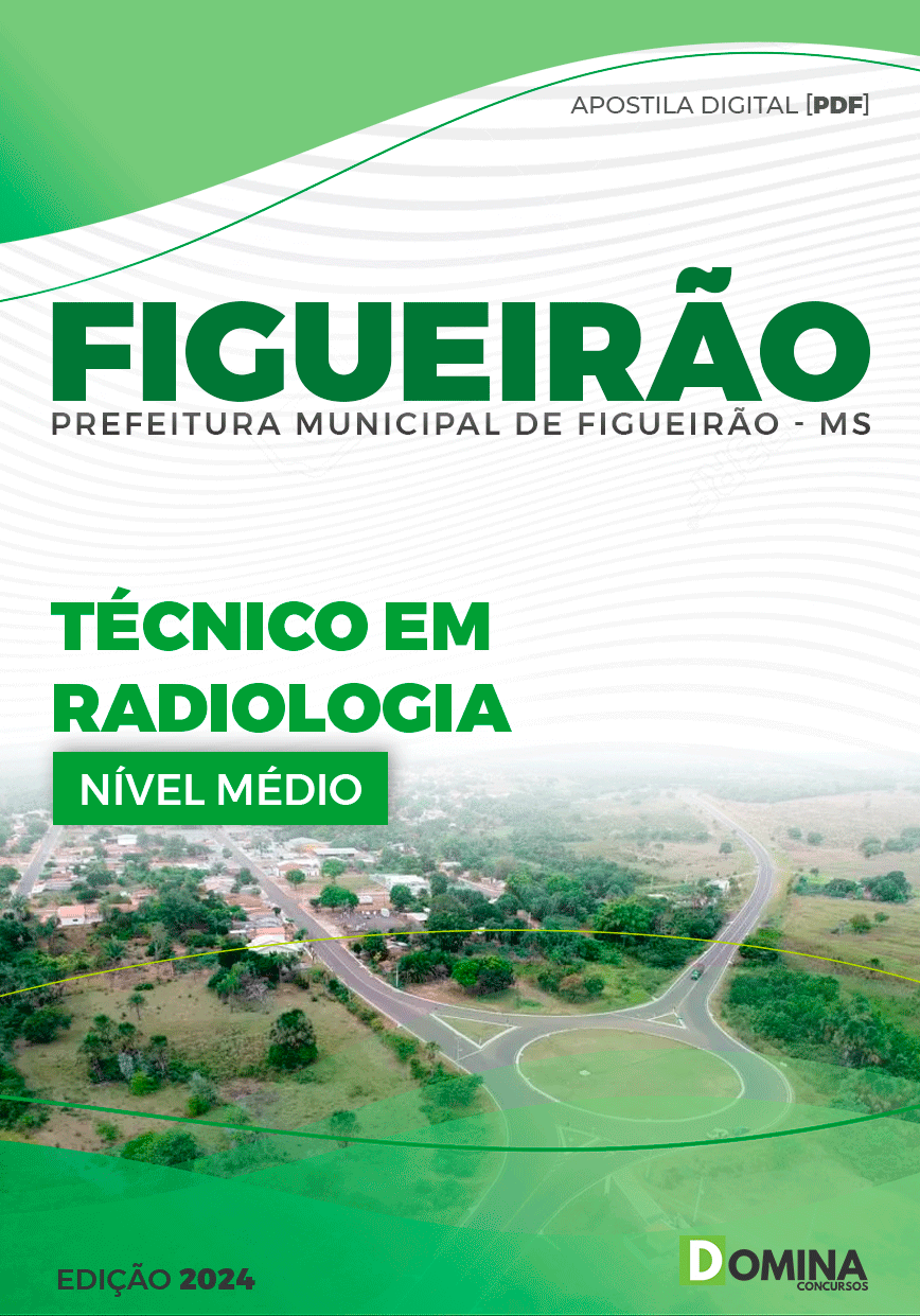 Apostila Pref Figueirão MS 2024 Técnico Radiologia