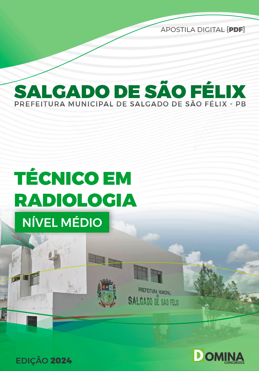 Apostila Pref Salgado de São Félix PB 2024 Técnico Radiologia
