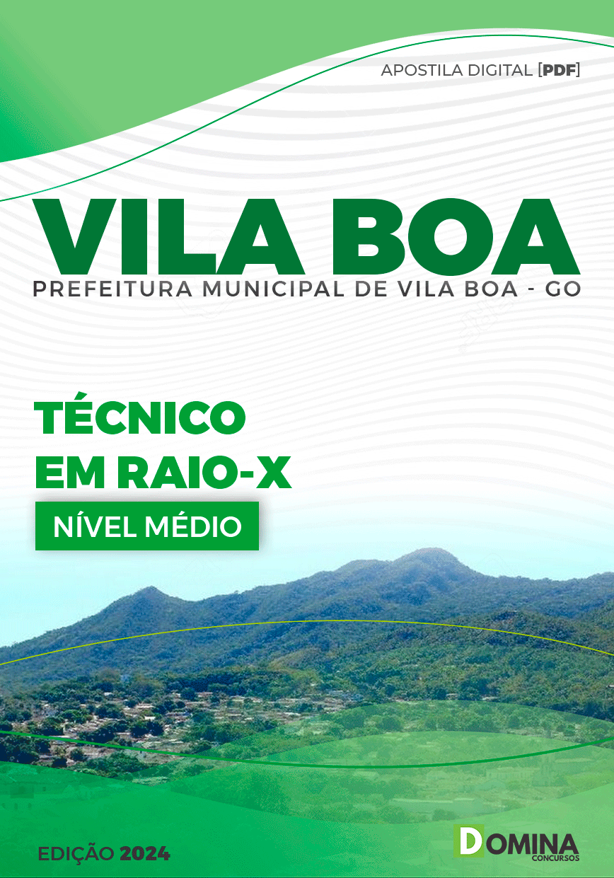 Apostila Pref Vila Boa GO 2024 Técnico em Raio X