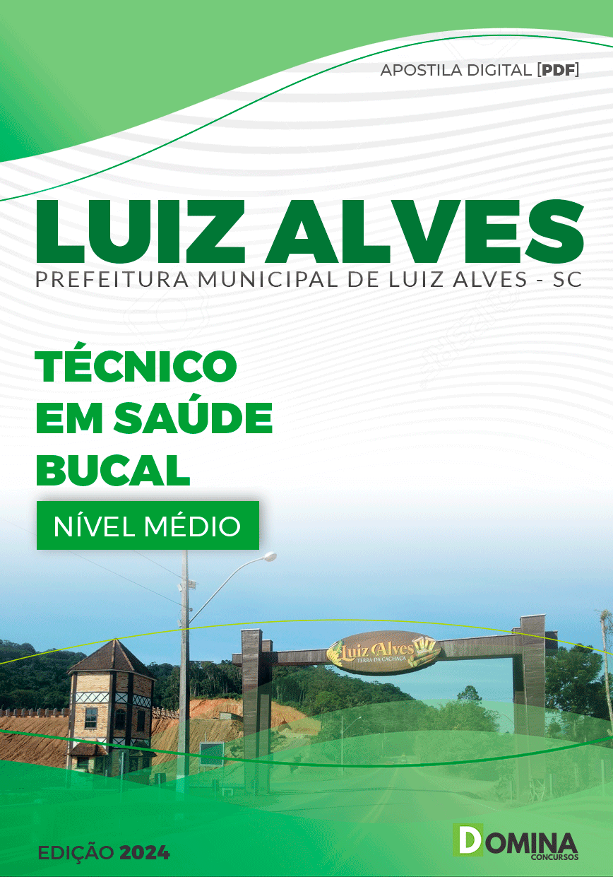 Apostila Pref Luiz Alves SC 2024 Técnico em Saúde Bucal