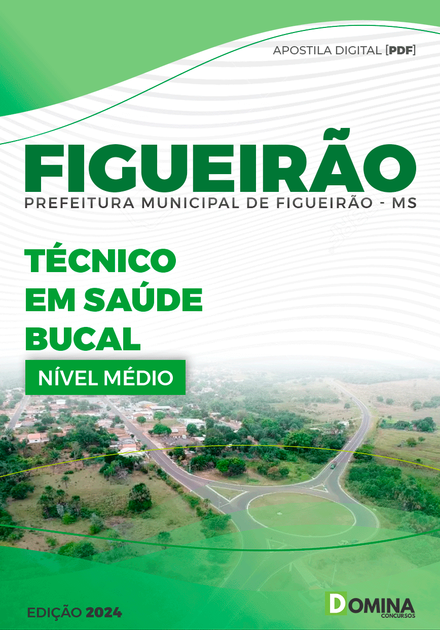 Apostila Pref Figueirão MS 2024 Técnico Saúde Bucal