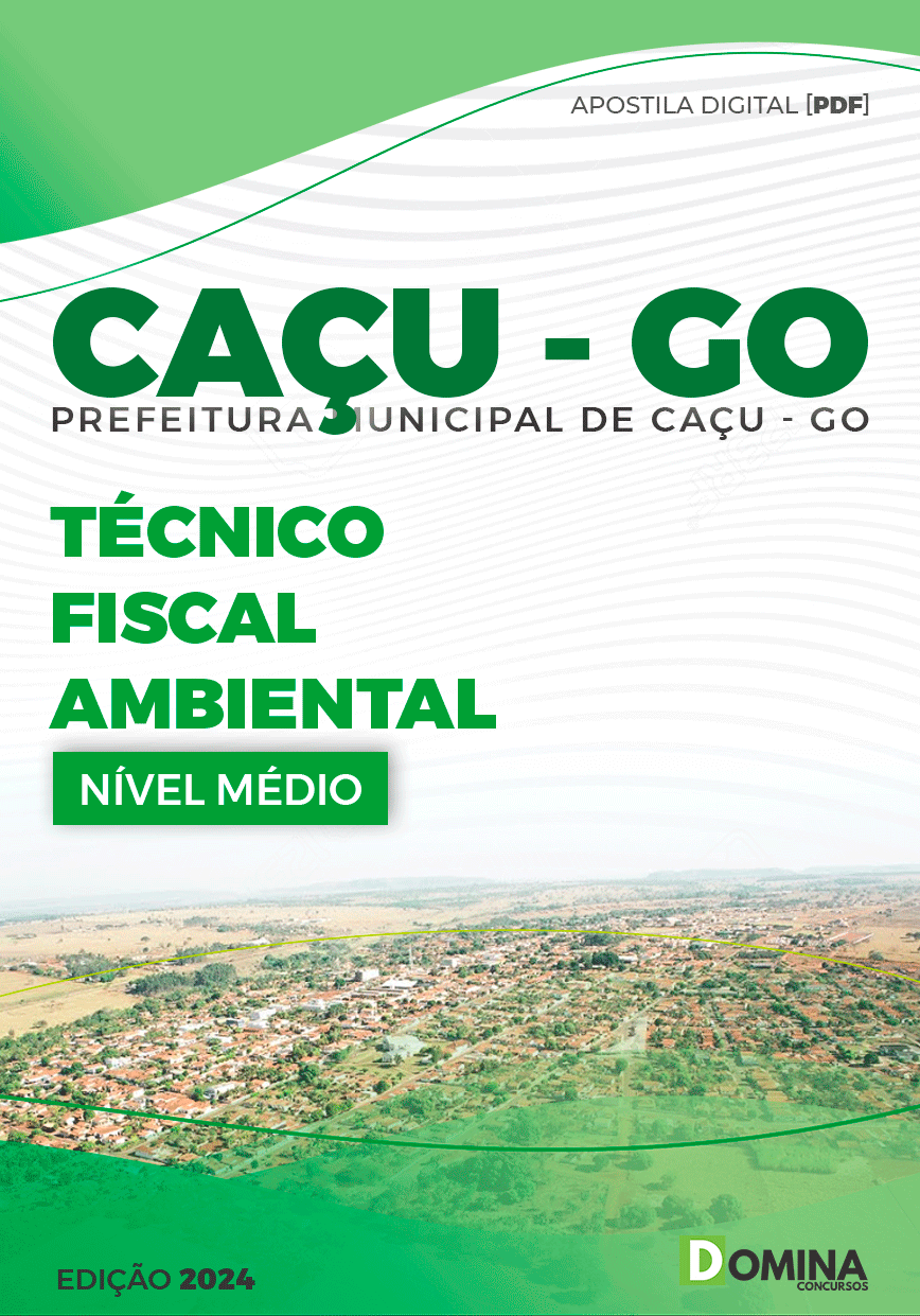 Apostila Pref Caçu GO 2024 Técnico Fiscal Ambiental