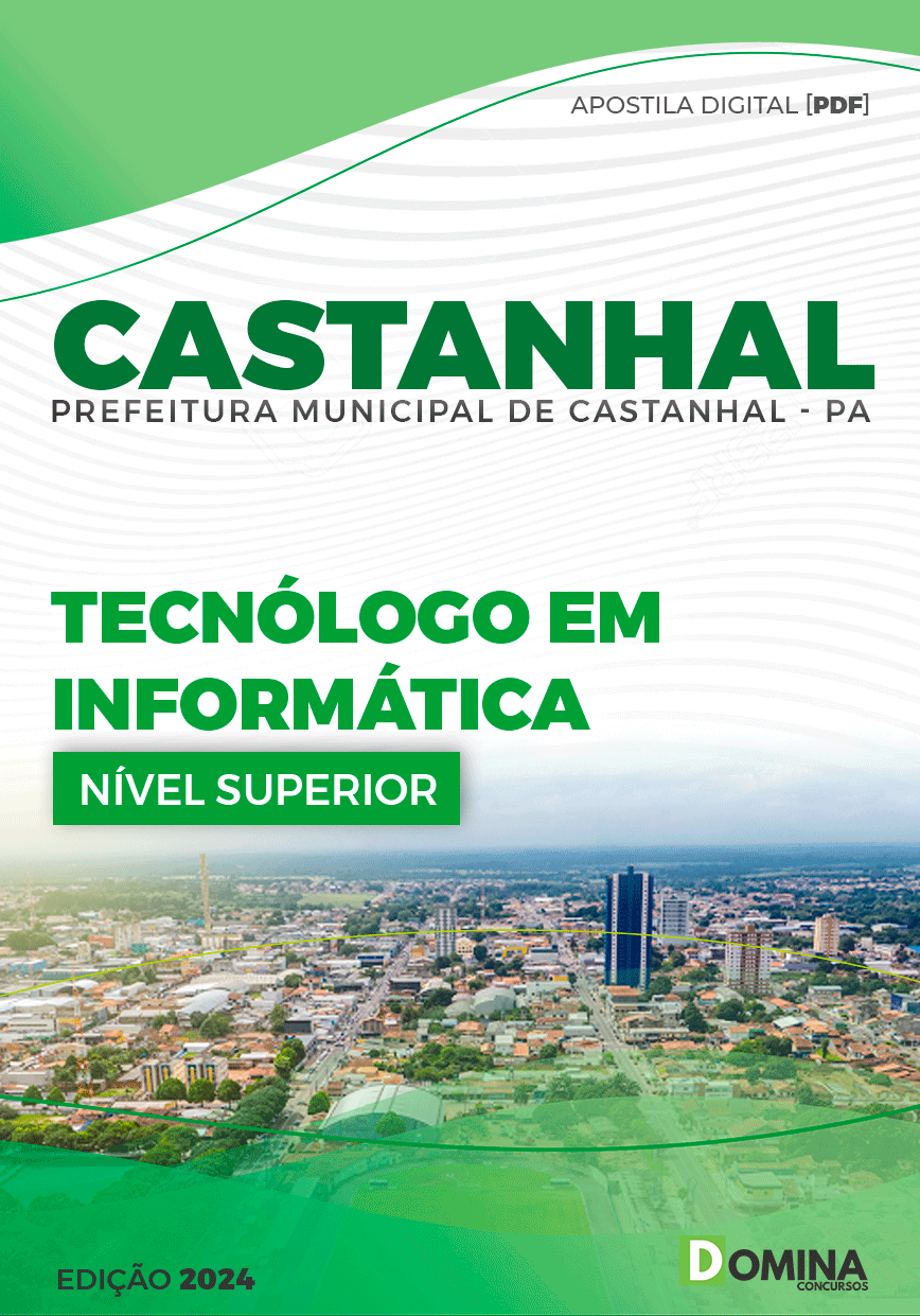 Apostila Pref Castanhal PA 2024 Tecnólogo em Informática