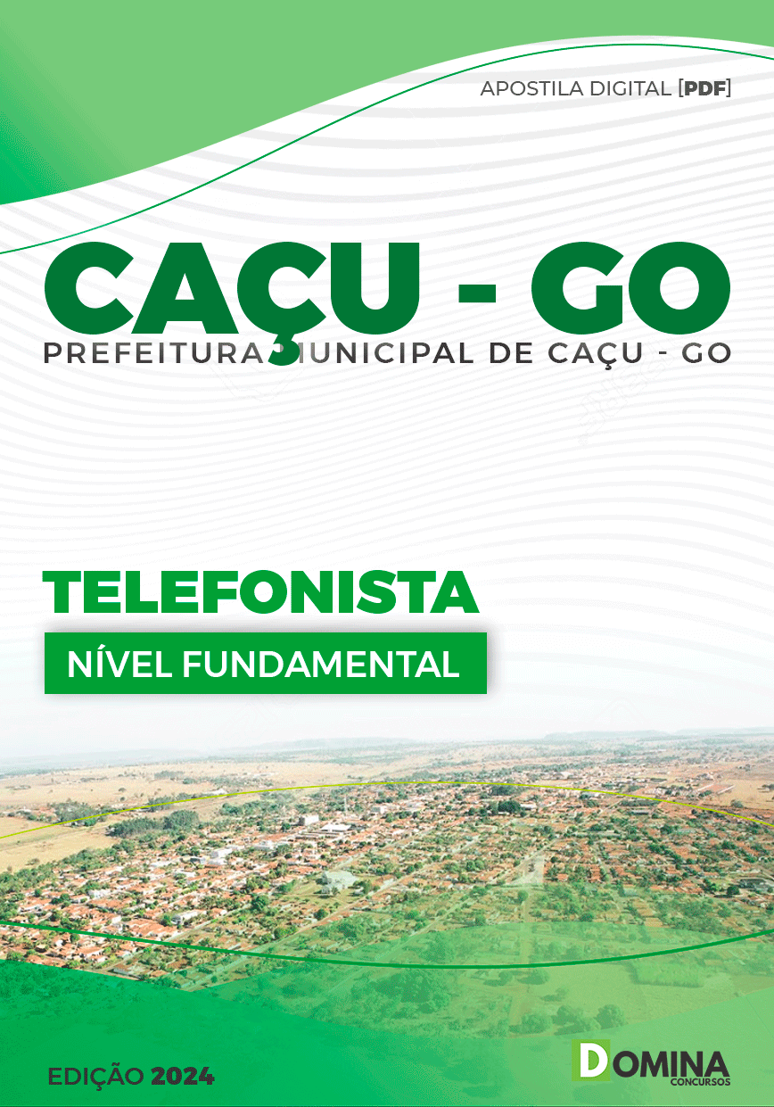 Apostila Pref Caçu GO 2024 Telefonista