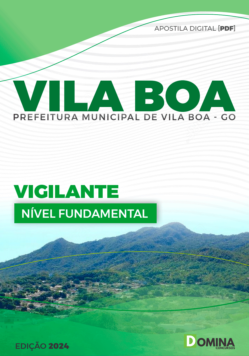 Apostila Pref Vila Boa GO 2024 Vigilante