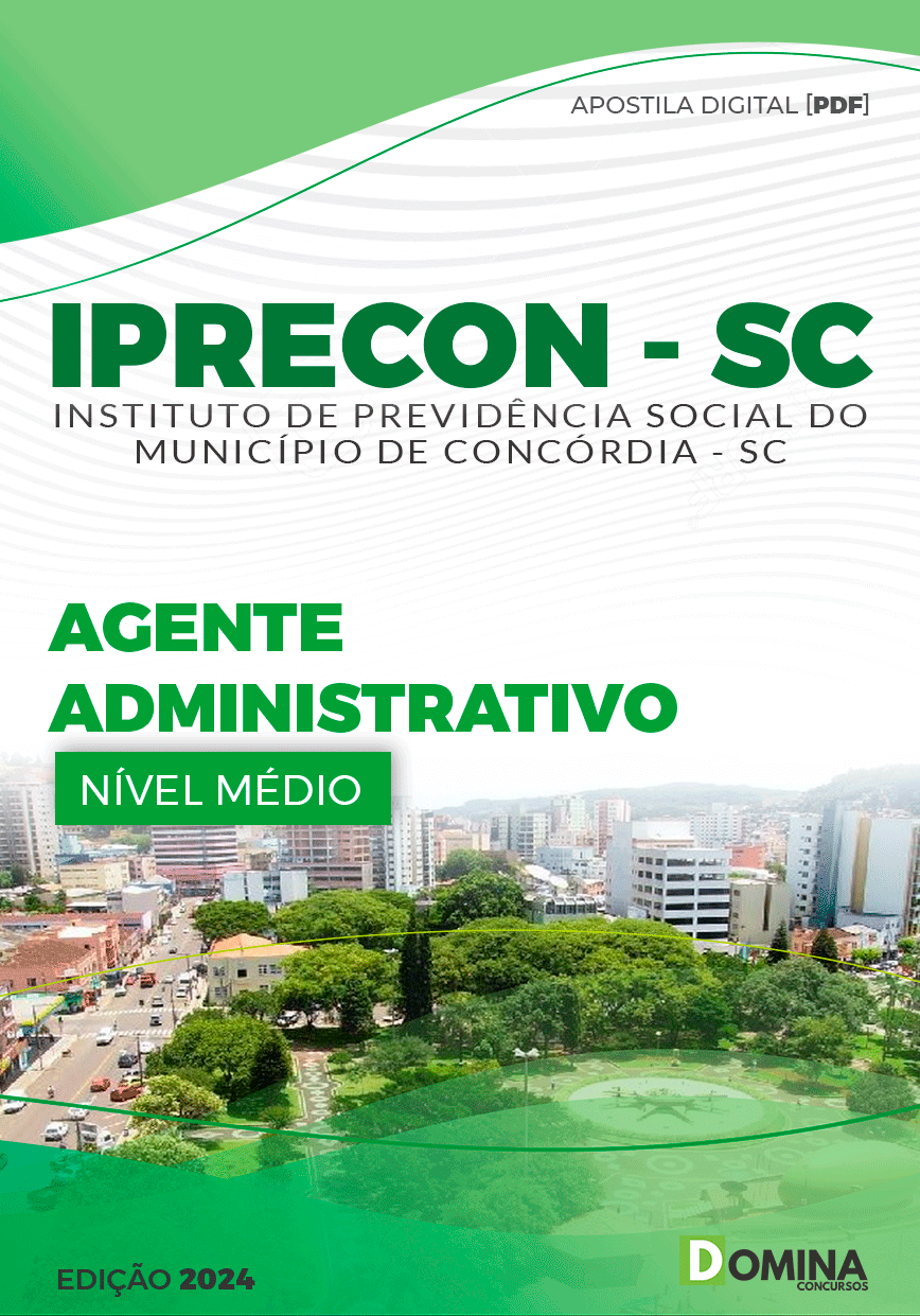 Apostila IPRECON Concórdia SC 2024 Agente Administrativo