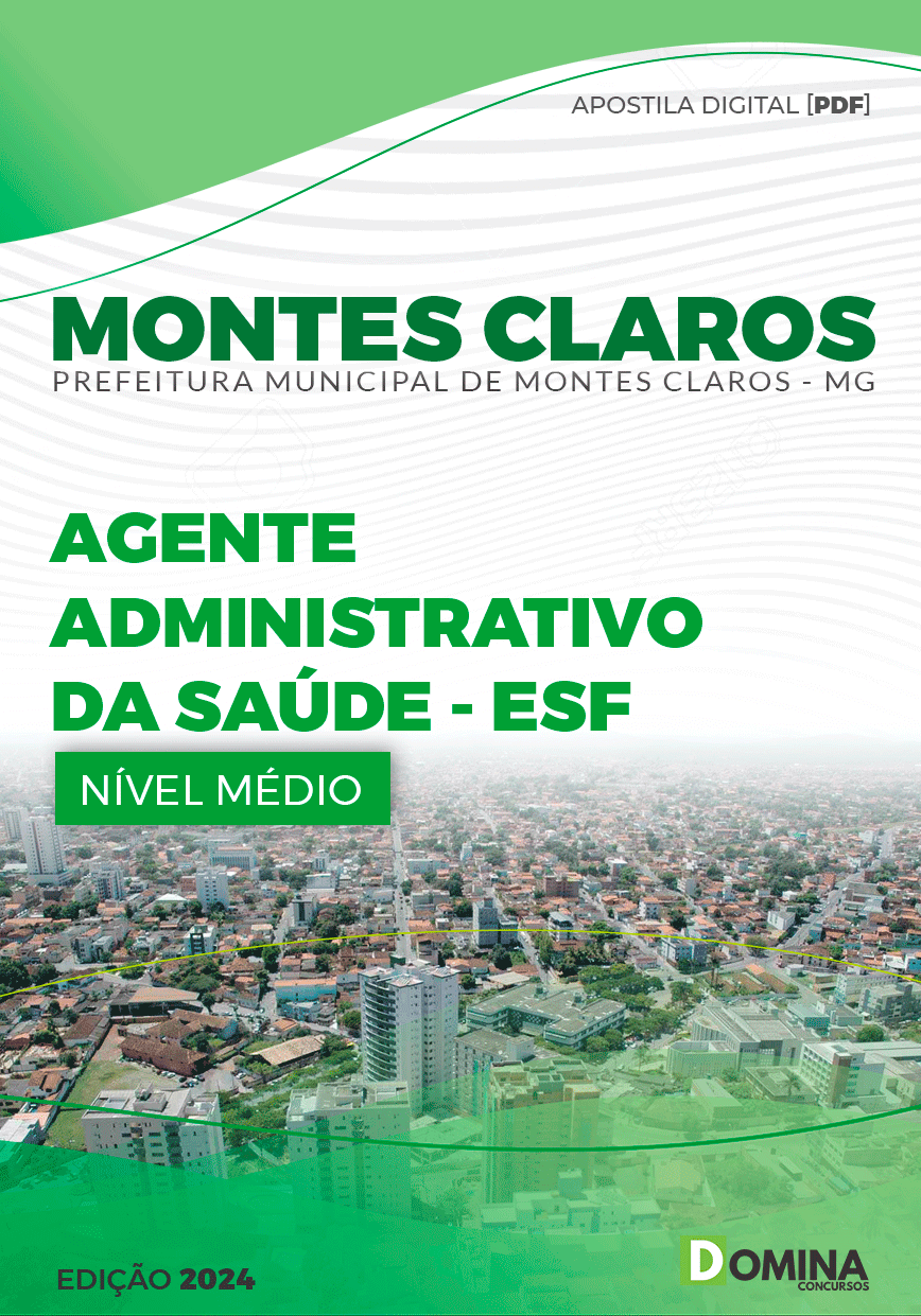 Apostila Pref Montes Claros MG 2024 Agente ADM da Saúde ESF