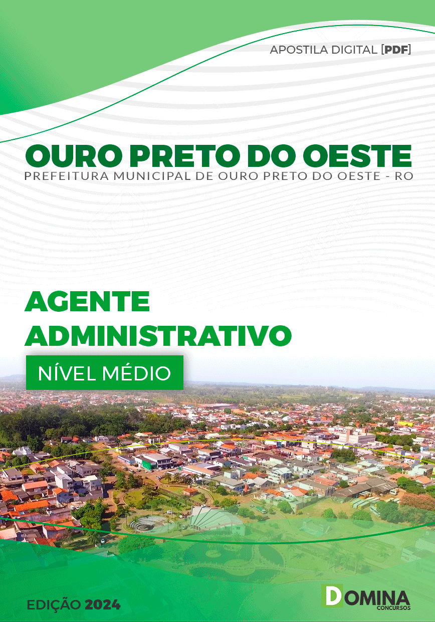 Apostila Pref Ouro Preto do Oeste RO 2024 Agente Administrativo