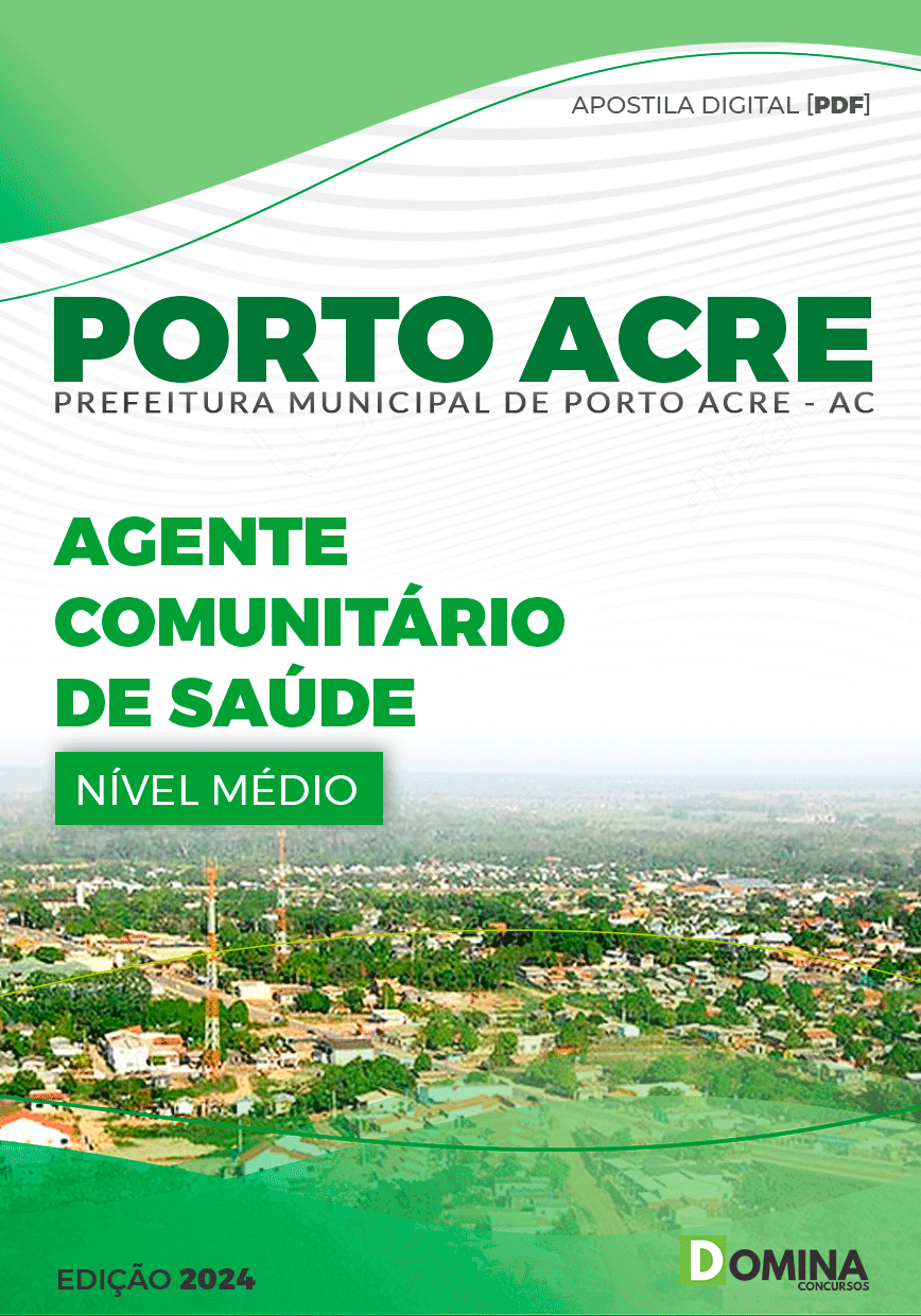 Apostila Pref Porto Acre AC 2024 Agente Comunitário de Saúde