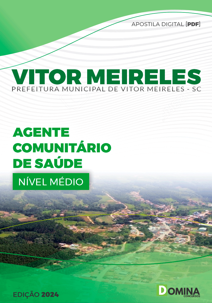 Apostila Pref Vitor Meireles SC 2024 Agente Comunitário de Saúde